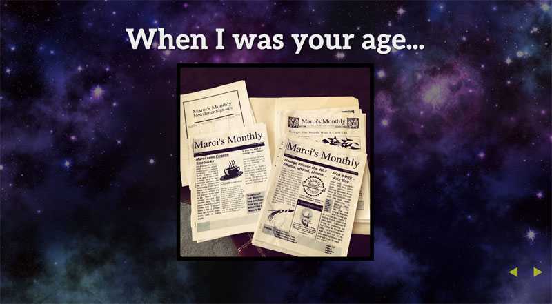 My slide deck, saying "When I was your age..."