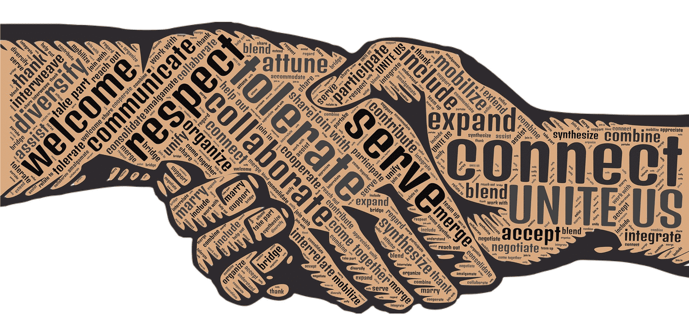 A handshake with words overlaid: Respect, communicate, tolerate, collaborate, serve, connect, unite us